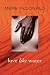 Book Love Like Water