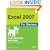 Excel 2007 for Starters: The Missing Manual