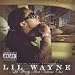 Lil Weezy Ana Volume One (Cd, Explicit Lyrics, 24 Tracks)