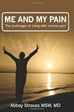 Me and My Pain: The Challenges of Being in Chronic Pain