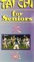 Tai Chi For Seniors