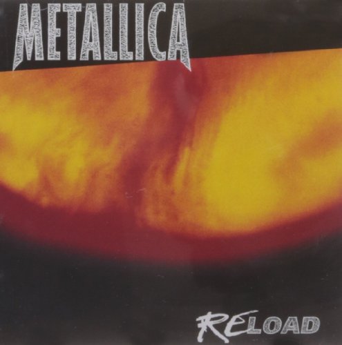 Metallica - metallica RELOAD - Zortam Music