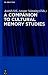 Cultural Memory Studies