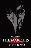 The Marquis: Inferno