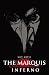 The Marquis: Inferno