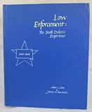 Law Enforcement : The South Dakota Experience