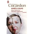 Apr�s coups : Seule face � la violence conjugale