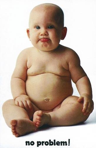 No Problem! - Poster (Cute Fat Baby) (Size: 24'' x 36'')