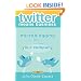 twitter means business: how microblogging can help or hurt your company