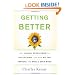 Getting Better: Why Global Development Is Succeeding--And How We Can Improve the World Even More