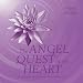 Angelic Quest of the Heart