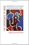 The emergence of mind : representations of consciousness in narrative discourse in English