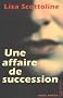 Une affaire de succession