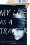 My Life as a Traitor: An Iranian Memoir