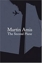 The Second Plane: September 11, 2001-2007