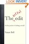 The Artful Edit: On the Practice of Editing Yourself