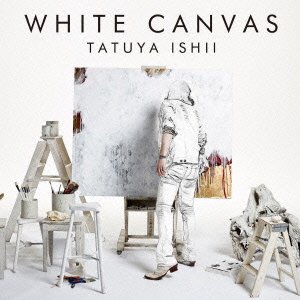 WHITE CANVAS 石井竜也