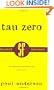 Tau Zero (SF Collector's Edition) (Gollancz Sf Collector's Edition)