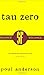 Tau Zero (SF Collector's Edition) (Gollancz SF collector's edition)