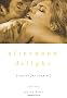 Afternoon Delight: Erotica for Couples