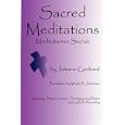 Sacred Meditations by Johann Gerhard, Gaylin R Schmeling, and Wade R Johnston