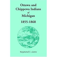Ottawa and Chippewa Indians of Michigan, 1855-1868