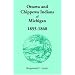 Ottawa and Chippewa Indians of Michigan, 1855-1868