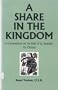 Share in the Kingdom: A Commentary on the Rule of St. Benedict for Oblates
