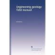 Engineering geology field manual by Anonymous