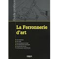 La ferronnerie d'art