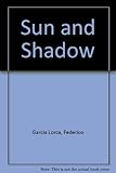 Sun and shadow