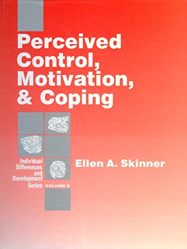 Perceived Control, Motivation, & Coping (Individual Differences and Development)