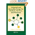 Universal and Accessible Design for Products, Services, and... by  Robert F. Erlandson