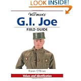 Warman's G.I. Joe Field Guide: Values and Identification (Warman's Field Guides) by Karen O'Brien