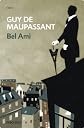Bel Ami (Clasica (debolsillo)) (Spanish Edition)
