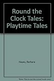 Playtime tales