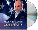 Ameritopia: The Unmaking of America [Audiobook, Unabridged] [Audio CD]
