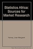 Statistics Africa : sources for market research