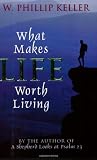 What Makes Life Worth Living