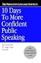 10 Days to More Confident Public Speaking