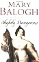 Slightly Dangerous: Bedwyn series: book 8