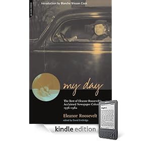 My Day: The Best Of Eleanor Roosevelt's Acclaimed Newspaper Columns, 1936-1962