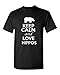 Keep Calm And Love Hippos Animals Novelty Statement Unisex Adult T-Shirt Tee