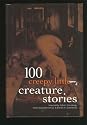 100 Creepy Little Creature Stories