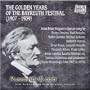 Golden Years of the Bayreuth Festival 1907-1939 (Iron Needle)