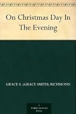 On Christmas Day In the Evening