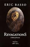 Revagations: A Book of Dreams, Vol. 1: 1966-1974