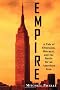 Empire: a Tale of Obsession, Betrayal and the Battle for an American Icon