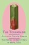 The Tourmaline / The History of Mount Mica of Maine, U.S.A.