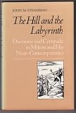 The hill and the labyrinth : discourse and certitude in Milton and his near-contemporaries
